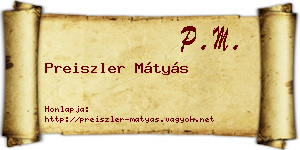 Preiszler Mátyás névjegykártya